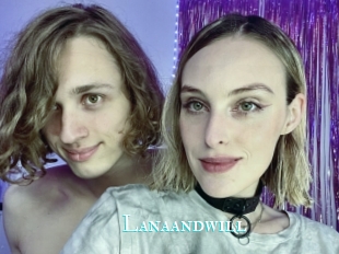 Lanaandwill