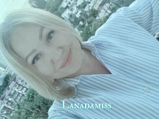 Lanadamiss