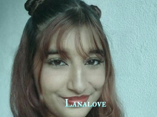 Lanalove