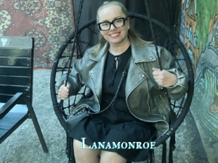 Lanamonroe