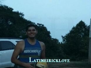 Latineiricklove