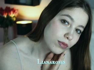 Lianaroses