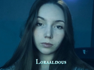 Loraaldous