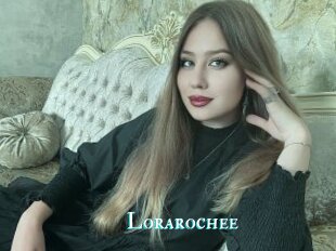 Lorarochee