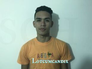 Lotcumcandix