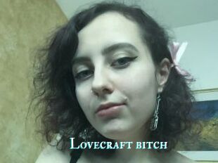 Lovecraft_bitch