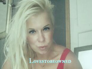 Lovestobeowned
