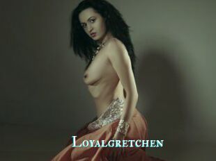 Loyalgretchen