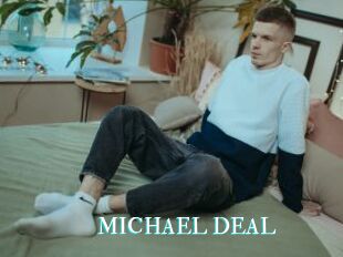 MICHAEL_DEAL