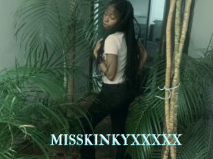 MISSKINKYXXXXX