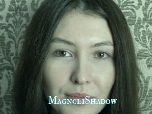 MagnoliShadow