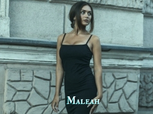 Maleah