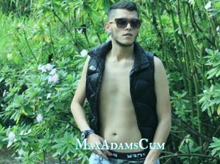 MaxAdamsCum