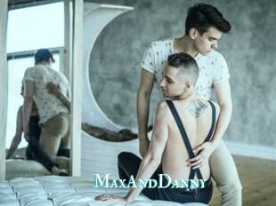 MaxAndDanny