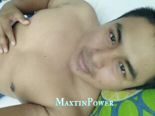 MaxtinPower