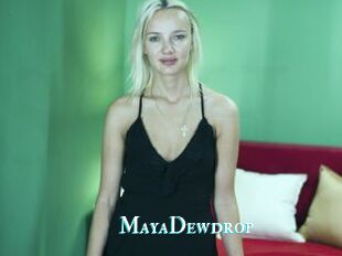 MayaDewdrop