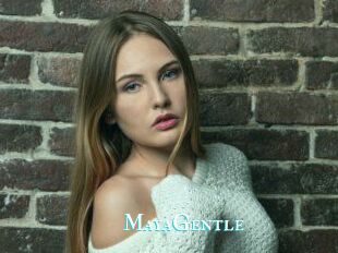 MayaGentle