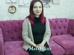 MayaJuicee