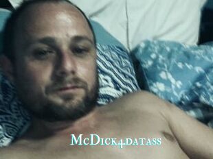 McDick4datass
