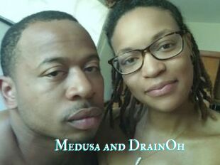 Medusa_and_DrainOh