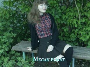 Megan_funny
