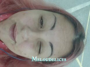 Meloudelices