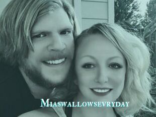 Miaswallowsevryday