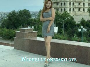 Michelle_onexskylove