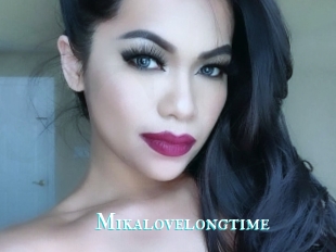 Mikalovelongtime