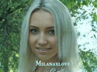 Milanaxlove