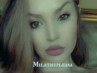 Milathepleasa
