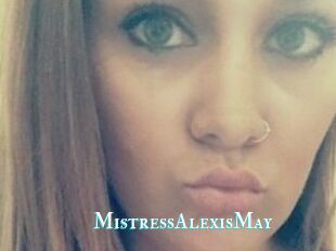 MistressAlexisMay