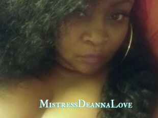 MistressDeannaLove