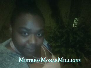MistressMonaeMillions
