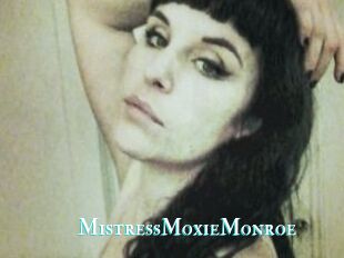 MistressMoxieMonroe