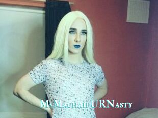 MsMachaifURNasty