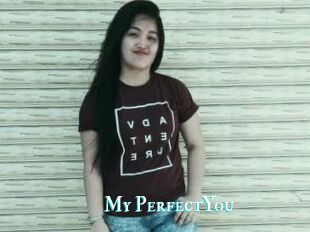 My_PerfectYou