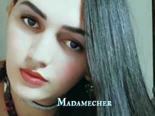 Madamecher
