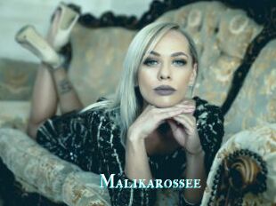 Malikarossee