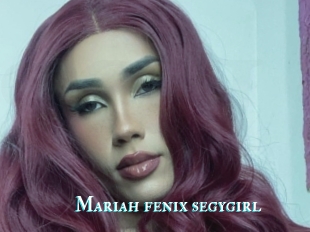Mariah_fenix_segygirl