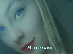 Mellisawish