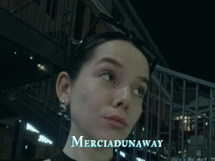 Merciadunaway
