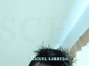 Miguel_larry20