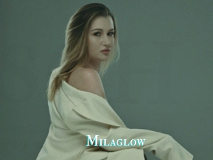 Milaglow
