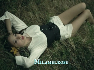 Milamelrose