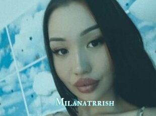 Milanatrrish