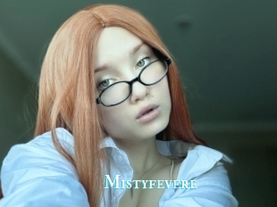 Mistyfevere