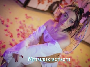 Mitsurikibutsujii