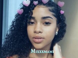 Mixxxmami