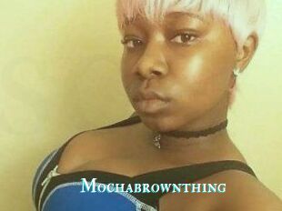 Mochabrownthing
